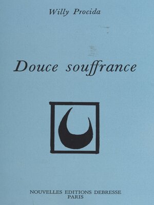 cover image of Douce souffrance